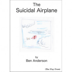 The Suicidal Airplane