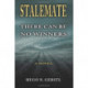 Stalemate: There Can Be No Winners
