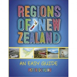Regions of New Zealand: An Easy Guide