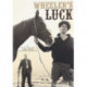 Wheeler's Luck: A Rural Comedy