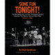 Some Fun Tonight!: The Backstage Story of How the Beatles Rocked America: The Historic Tours 1964-1966, Volume 1