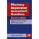Pharmacy Registration Assessment Questions
