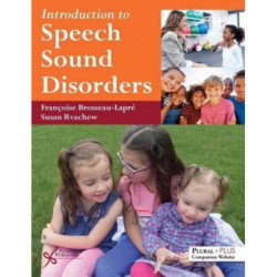 Introduction to Speech Sound Disorders