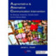 Augmentative and Alternative Communication Intervention: An Intensive, Immersive, Socially Based Service Delivery Model