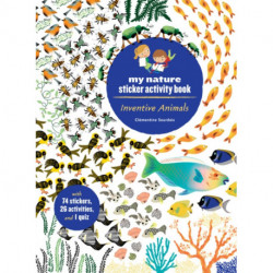 Inventive Animals: My Nature Sticker Activity Book
