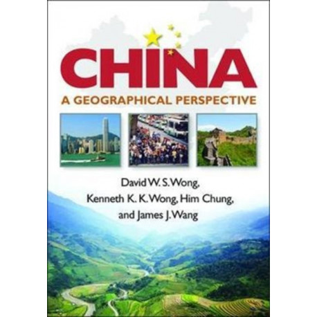China: A Geographical Perspective