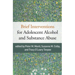 Brief Interventions for Adolescent Alcohol and Substance Abuse