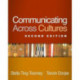 Communicating Across Cultures, Second Edition