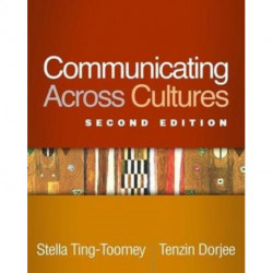 Communicating Across Cultures, Second Edition