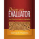Being an Evaluator: Your Practical Guide to Evaluation