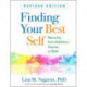 Finding Your Best Self, Revised Edition: Recovery from Addiction, Trauma, or Both