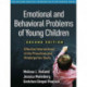 Emotional and Behavioral Problems of Young Children, Second Edition: Effective Interventions in the Preschool and Kindergarten Years