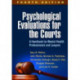 Psychological Evaluations for the Courts, Fourth Edition: A Handbook for Mental Health Professionals and Lawyers