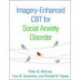 Imagery-Enhanced CBT for Social Anxiety Disorder