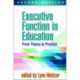 Executive Function in Education, Second Edition: From Theory to Practice