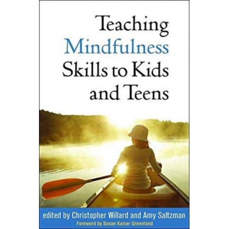 Teaching Mindfulness Skills to Kids and Teens