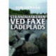 Strandvaskeren ved Faxe Ladeplads