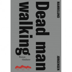 Dead man walking: Mamrelund