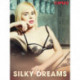 Silky Dreams