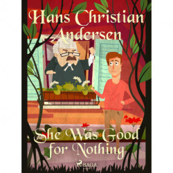 She Was Good for Nothing