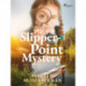 The Slipper-Point Mystery
