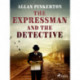 The Expressman and the Detective