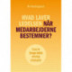 Hvad laver ledelsen når medarbejderne bestemmer?: Cases fra Europas bedste offentlige arbejdsplads