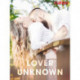 Lover Unknown