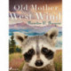 Old Mother West Wind