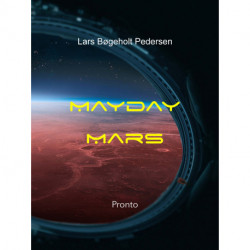 Mayday Mars: Kampen om Mars