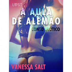 A Aula de Alemão - Conto Erótico