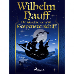 Die Geschichte vom Gespensterschiff