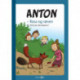 Anton - Rosa og ræven