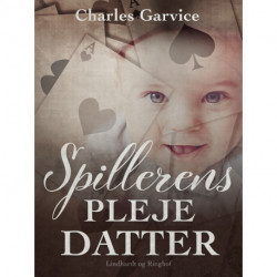 Spillerens plejedatter