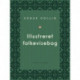 Illustreret folkevisebog