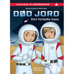 Død jord 2: Den forladte base