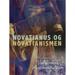 Novatianus og novatianismen