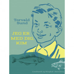 Jeg er med dig, Kim