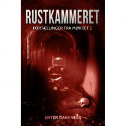 Rustkammeret: Fortællinger fra mørket 2