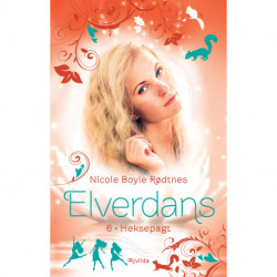 Elverdans 6: Heksepagt