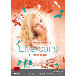 Elverdans 6: Heksepagt