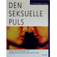 Den seksuelle puls: seksuelle hemmeligheder ¤ mulighedernes bog