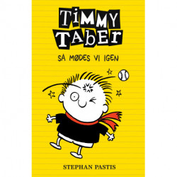 Timmy Taber 3: Så mødes vi igen