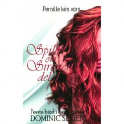 Spillet om Sirenen del 1 - Dominic serien