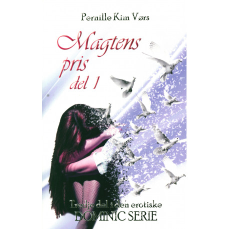 Magtens pris del 1 - Dominic serien