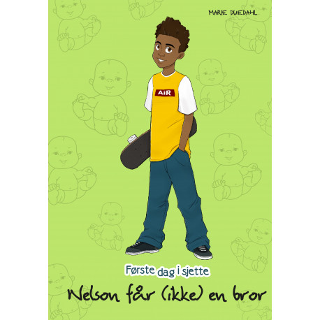 Nelson får (ikke) en bror