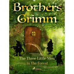 The Three Little Men in the Forest