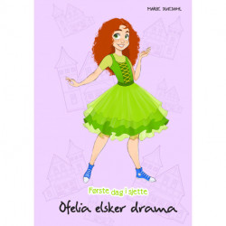Ofelia elsker drama
