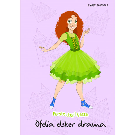 Ofelia elsker drama