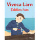 Eddies hus